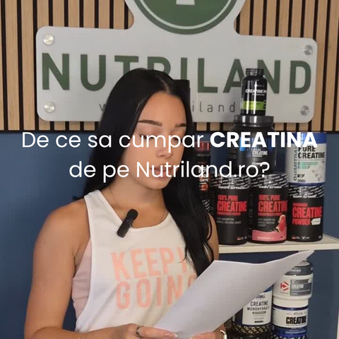 De ce sa cumpar creatina de pe Nutriland.ro?